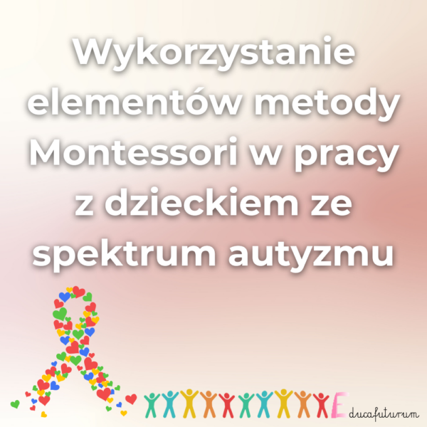 montessori autyzm szkolenie